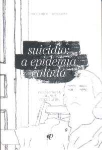 Suicídio: a epidemia calada